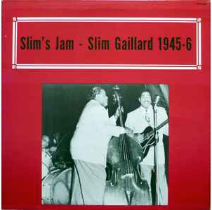 Buy Slim Gaillard Online